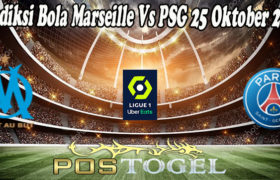 Prediksi Bola Marseille Vs PSG 25 Oktober 2021