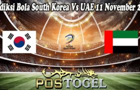 Prediksi Bola South Korea Vs UAE 11 November 2021