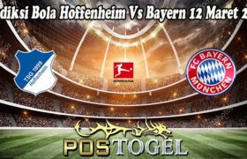 Prediksi Bola Hoffenheim Vs Bayern 12 Maret 2022