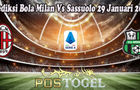 Prediksi Bola Milan Vs Sassuolo 29 Januari 2023