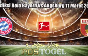 Prediksi Bola Bayern Vs Augsburg 11 Maret 2023