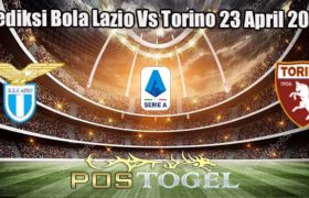 Prediksi Bola Lazio Vs Torino 23 April 2023