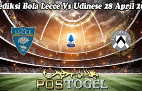 Prediksi Bola Lecce Vs Udinese 28 April 2023