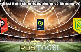 Prediksi Bola Rennes Vs Nantes 2 Oktober 2023