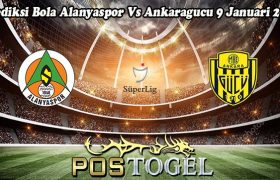 Prediksi Bola Alanyaspor Vs Ankaragucu 9 Januari 2024