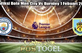 Prediksi Bola Man City Vs Burnley 1 Febuari 2024