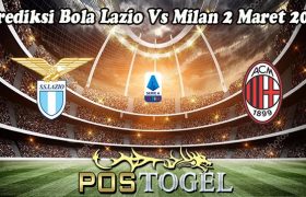 Prediksi Bola Lazio Vs Milan 2 Maret 2024