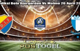 Prediksi Bola Djurgarden Vs Malmo 26 April 2024