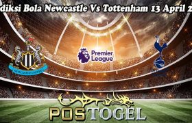 Prediksi Bola Newcastle Vs Tottenham 13 April 2024