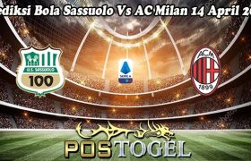 Prediksi Bola Sassuolo Vs AC Milan 14 April 2024