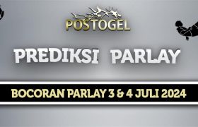 Prediksi Parlay Jitu 3 dan 4 Juli 2024