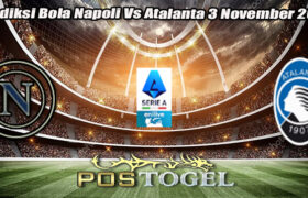 Prediksi Bola Napoli Vs Atalanta 3 November 2024