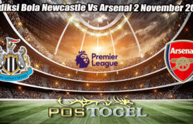 Prediksi Bola Newcastle Vs Arsenal 2 November 2024