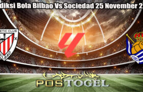 Prediksi Bola Bilbao Vs Sociedad 25 November 2024