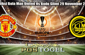 Prediksi Bola Man United Vs Bodo Glimt 29 November 2024