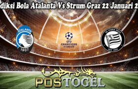 Prediksi Bola Atalanta Vs Strum Graz 22 Januari 2025