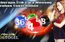 Beberapa Trik Cara Menang Taruhan Togel Online